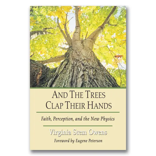 And the Trees Clap Their Hands
