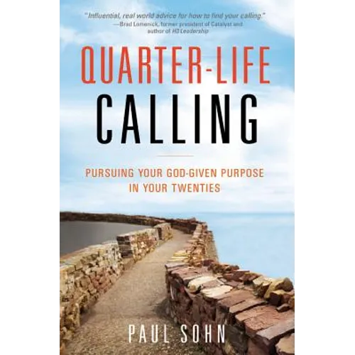 Quarter-Life Calling
