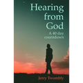 Hearing from God: 40 Day Countdown