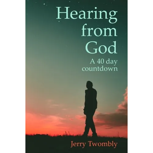 Hearing from God: 40 Day Countdown