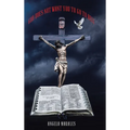 God Does Not Want You To Go To Hell