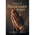 Poems of Passionate Prayer