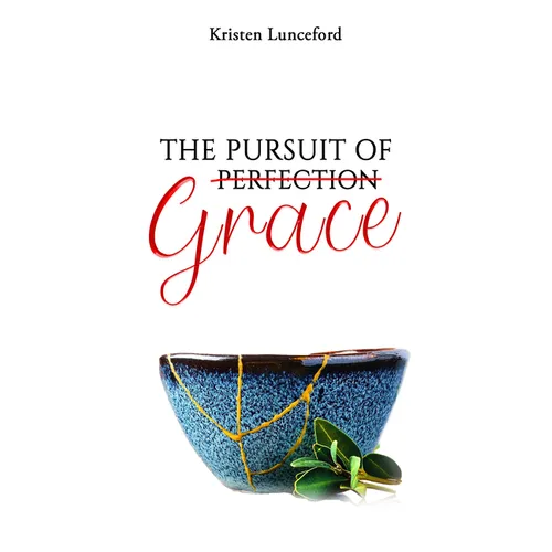 The Pursuit of Grace