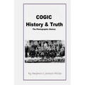 C.O.G.I.C. History & Truth