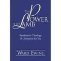 The Power of the Lamb