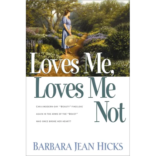 Loves Me, Loves Me Not