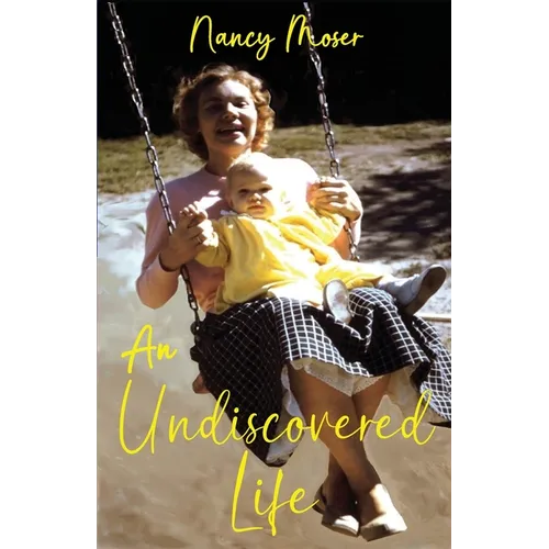 An Undiscovered Life