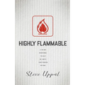 Highly Flammable: A 40-day devotional to help re-ignite your passion