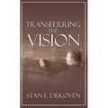 Transferring the Vision