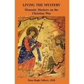 Living the Mystery