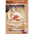 The Call of the Psalms: A Spiritual Companion for People in Recovery