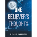 One Believer's Thoughts