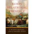 God's Relational Presence: The Cohesive Center of Biblical Theology