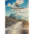 Sojourner's Workbook: A Guide to Thriving Cross-Culturally