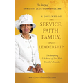 A Journey of Service, Faith, Family, and Leadership: The Story of Dorothy Jean Gunn-Pulliam