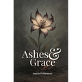 Ashes & Grace