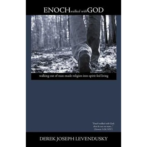 Enoch Walked With God