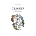 Closer