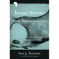 Kwame Bediako and African Christian Scholarship: Emerging Religious Discourse in Twentieth-Century Ghana