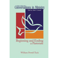 Beginning and Ending a Pastorate