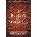 I Believe in Miracles