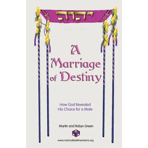 A Marriage of Destiny