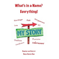 What's in a Name?: Everything!