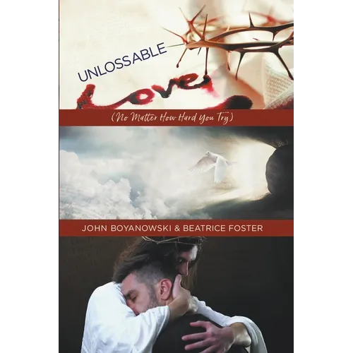 Unlossable Love