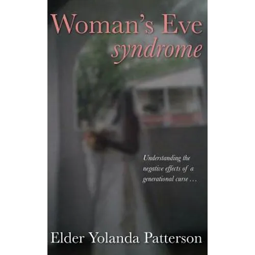 Woman's Eve Syndrome