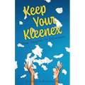 Keep Your Kleenex: From Diagnosis to Deliverance