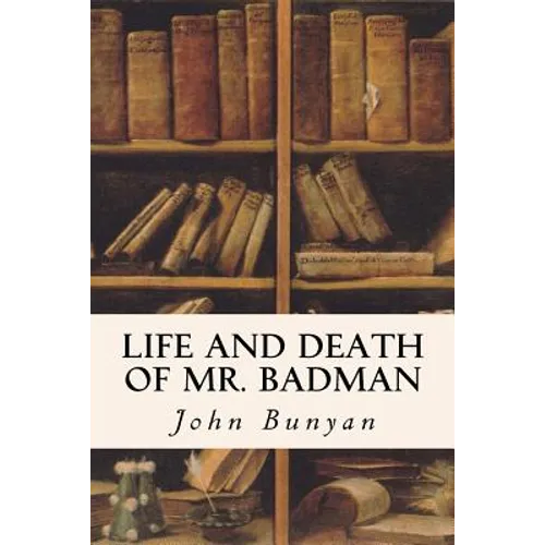 Life and Death of Mr. Badman