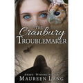 The Cranbury Troublemaker