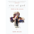 City of God: Faith in the Streets