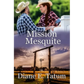 Mission Mesquite