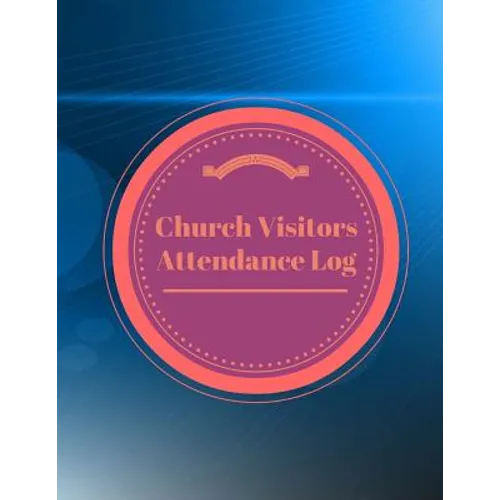Church Visitors Attendance Log