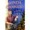 Ten Rules for Marrying a Cowboy: Hometown Heroes