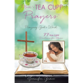 Mom's TEA CUPP Prayers: Praying God's Word