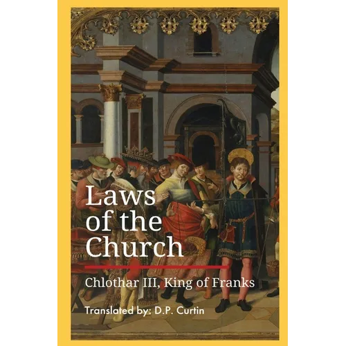 Laws of the Church: (Ecclesiasticae Praeceptiones)
