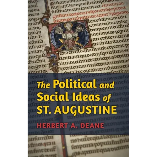 The Political and Social Ideas of St. Augustine
