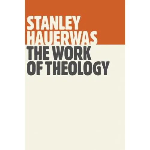 The Work of Theology