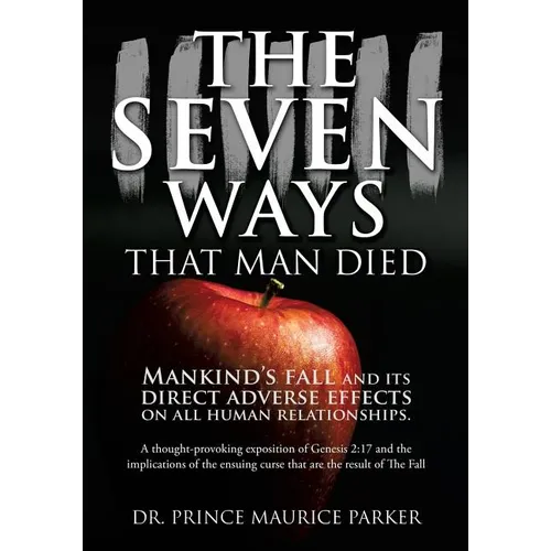 The Seven Ways That Man Died