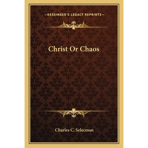 Christ Or Chaos