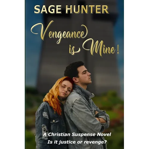 Vengeance is Mine: Formerly Titled: Greener Grass