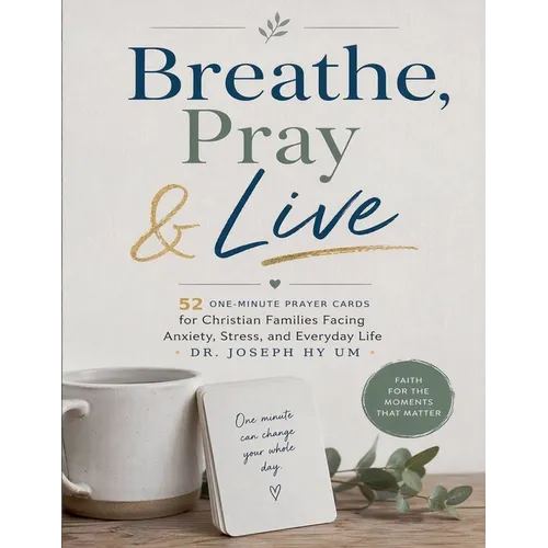 Breathe, Pray & Live