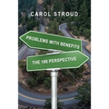 Problems with Benefits: The 180 Perspective