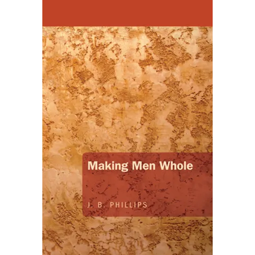 Making Men Whole