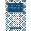 School of the Incarnation of the Only Begotten