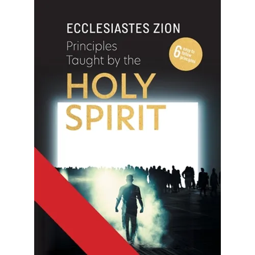 Principles Taught by the Holy Spirit