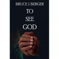 To See God