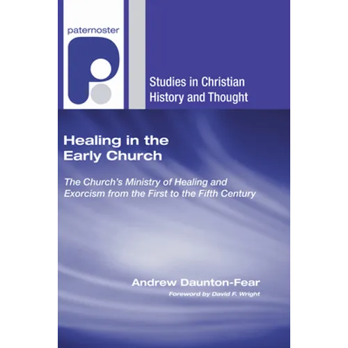 Healing in the Early Church
